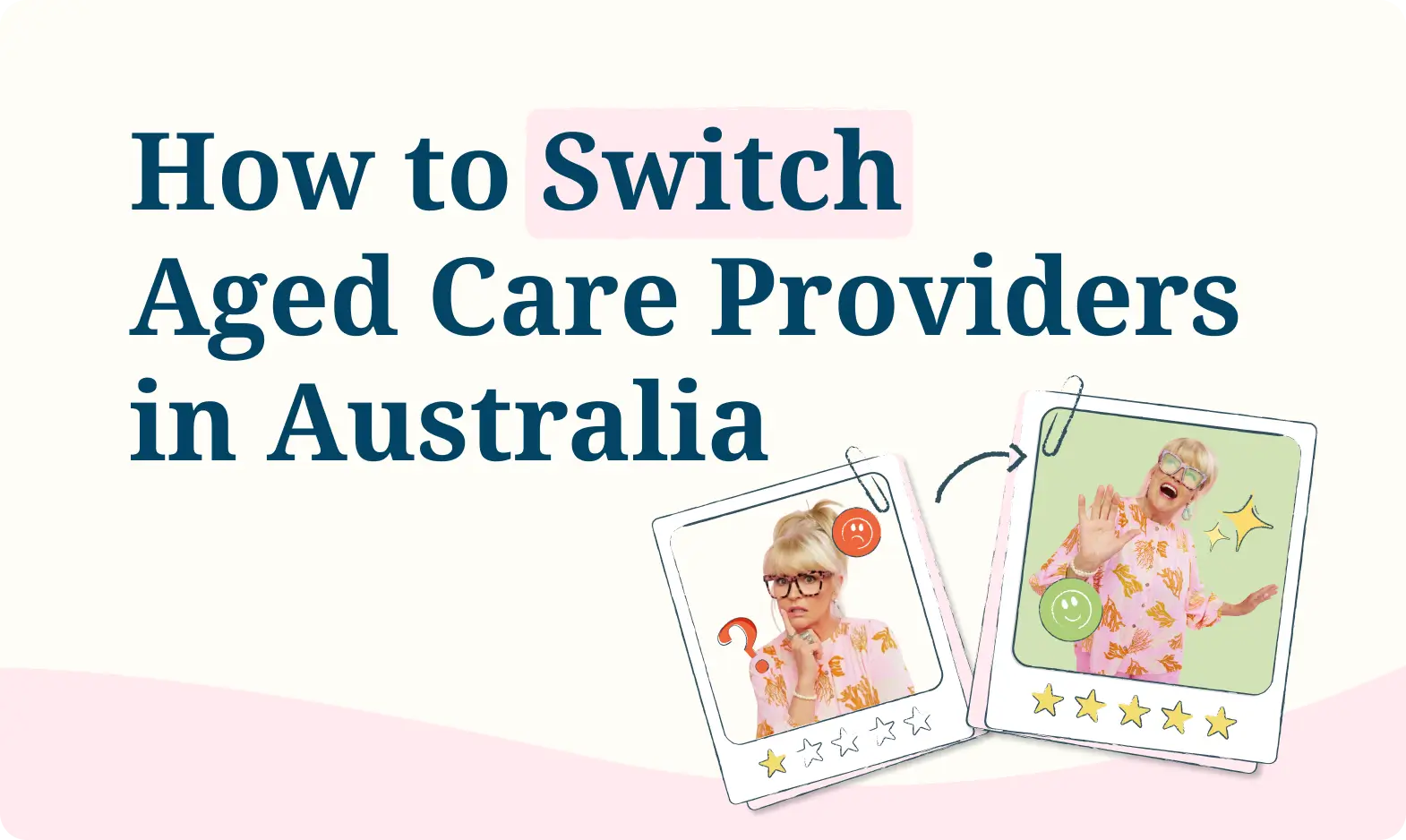 how-to-switch-aged-care-providers