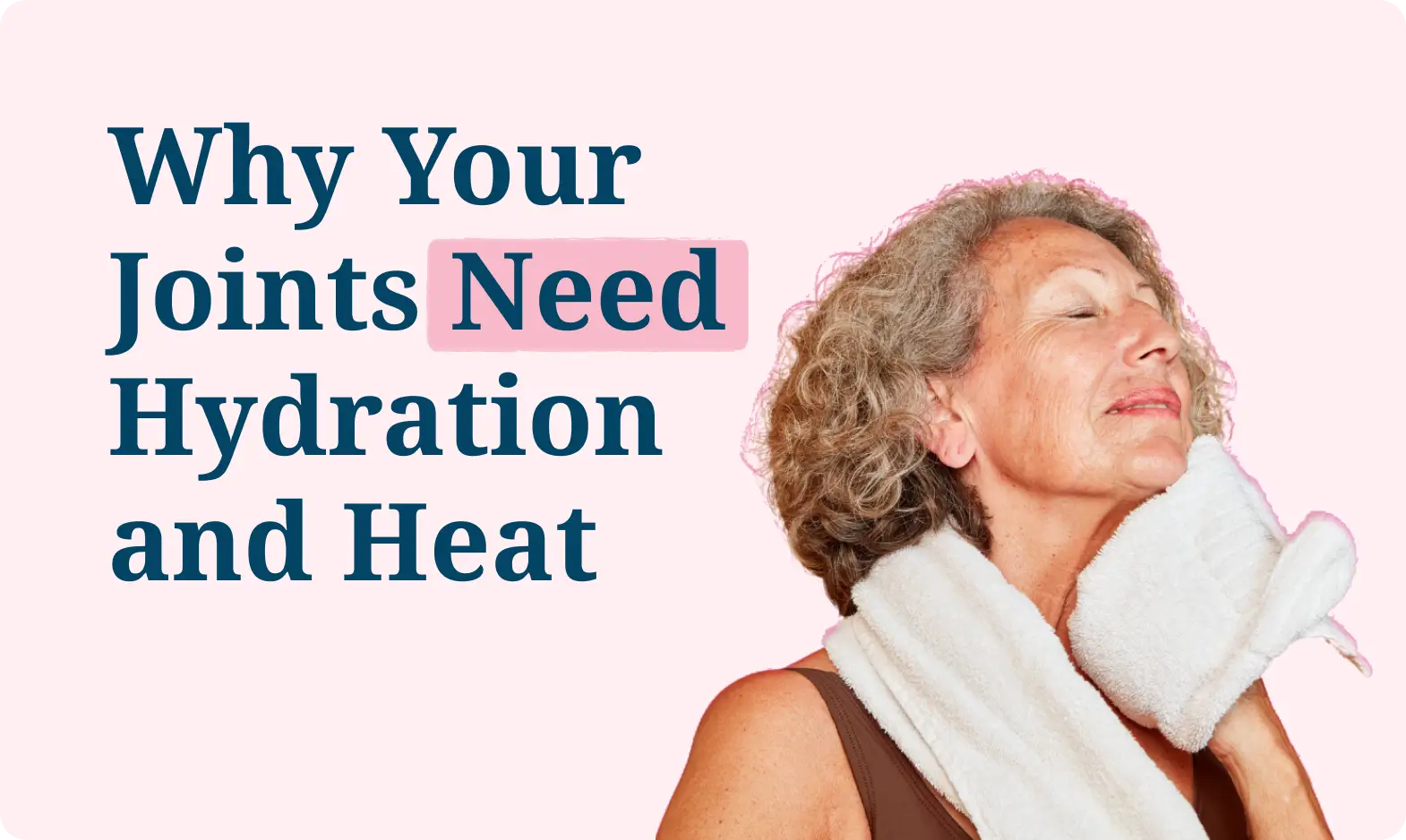 hydration-and-heat-the-gentle-release