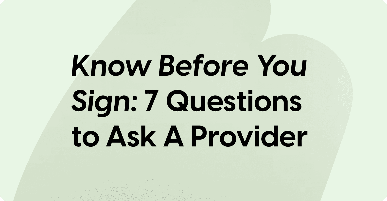 know-before-you-go-7-questions-to-ask