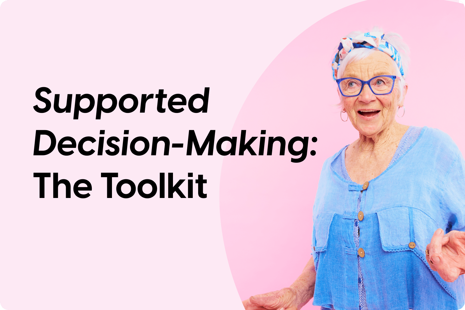 supported-decision-making-toolkit