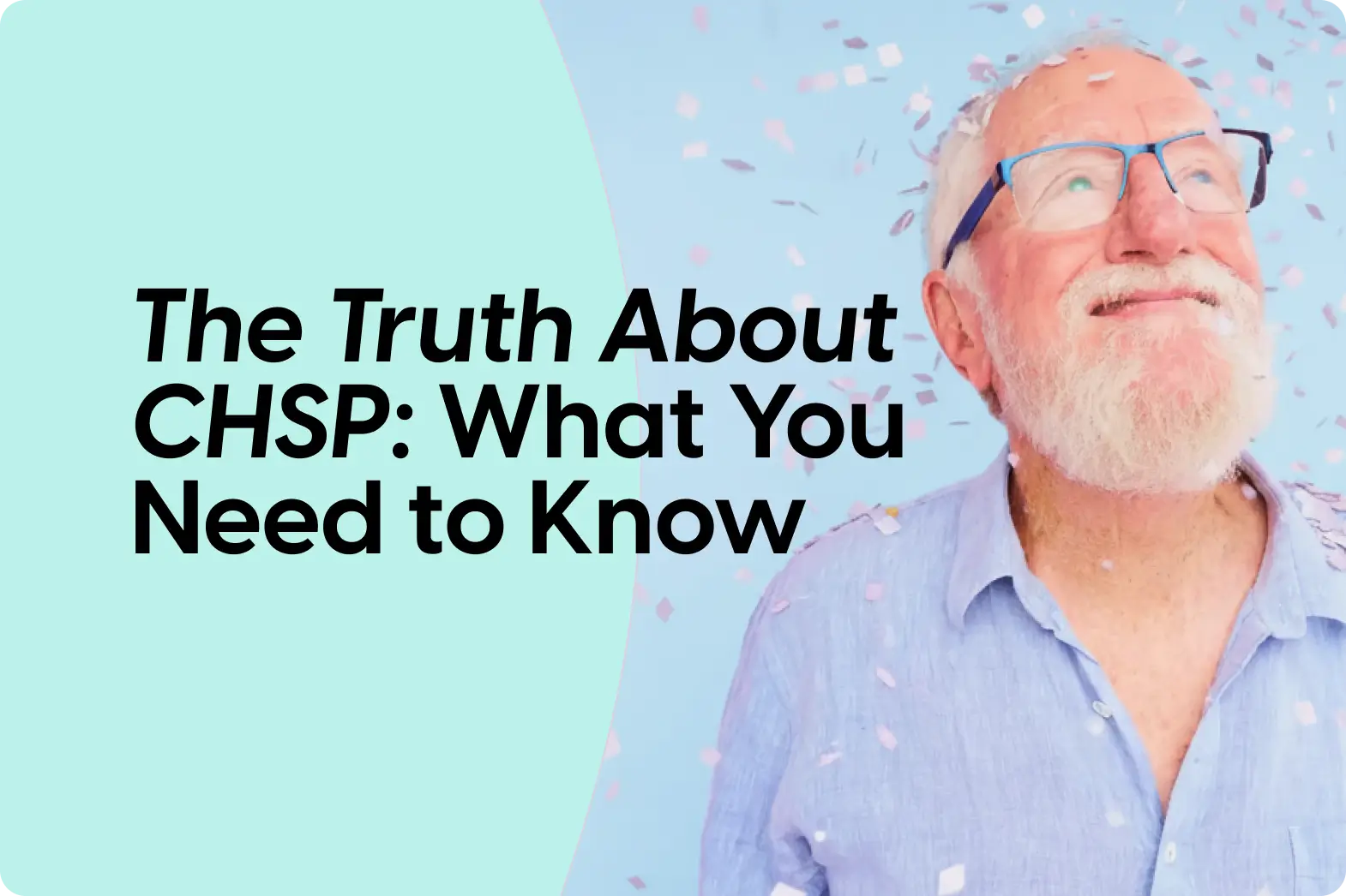 the-truth-about-chsp-what-you-need-to-know